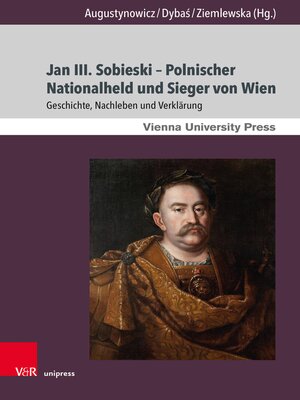 cover image of Jan III. Sobieski – Polnischer Nationalheld und Sieger von Wien
